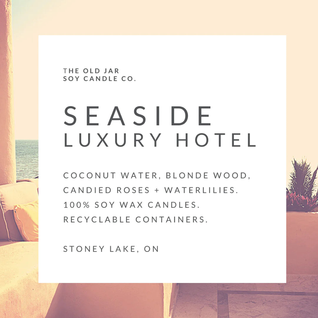 OLD JAR CANDLE CO | SOY CANDLE | SEASIDE LUXURY HOTEL